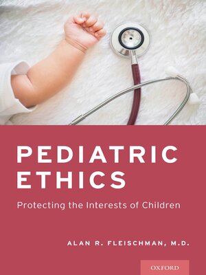 cover image of Pediatric Ethics
